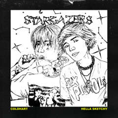 [NO INTRO] Cold Hart & Hella Sketchy - StarGazers (Prod by StarBoy)