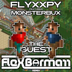 Flyxxpy Ft. Monsterbux - The Guest (Flex Bormarr Remix) (Instrumental)