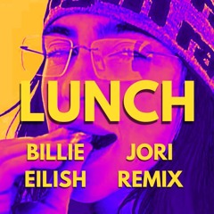 Lunch - Billie Eilish (JORI HOUSE REMIX)