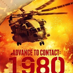 Read Book Advance to Contact: 1980 (Soviet Endgame Book 1)