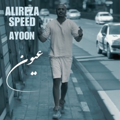 AlirezaSpeed-Ayoon علیرضااِسپید-عیون.mp3