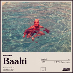 Premiere: Baalti - Aame [Krunk Kulture]