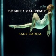 DE BIEN A MAL. remix vol.3