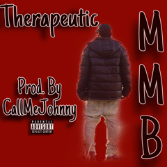 Therapeutic (Prod by. CallMeJohnny)