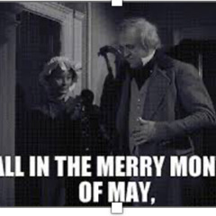 The Merry Month of May
