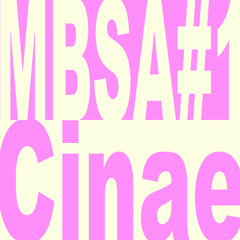 MBSA #1 - Cinae