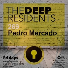The Deep Residents 269 - Pedro Mercado