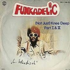 (not Just) Knee Deep Part I & II Extended Dance Mix Djloops (1979)