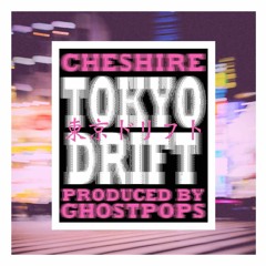 Tokyo Drift
