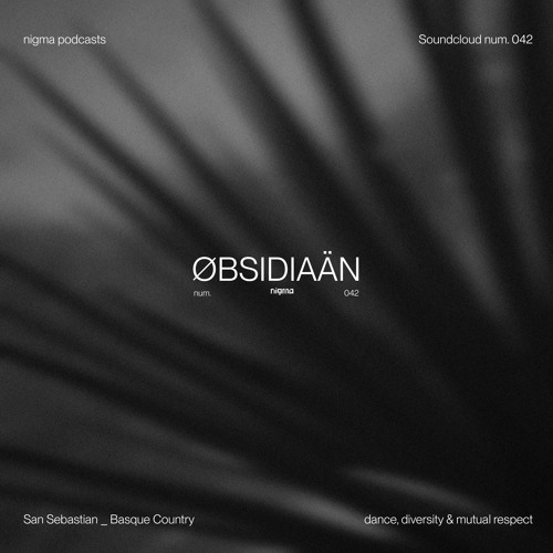 Øbsidiaän | Nigma Podcasts #042