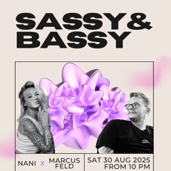 NANI - Sassy & Bassy / Take 1