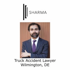 Truck Accident Lawyer Wilmington, DE