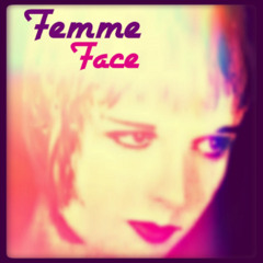 Femme Face