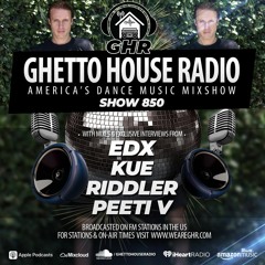 GHR - Show 850- EDX, Kue, Riddler, Peeti V