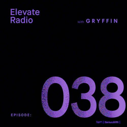 ELEVATE RADIO 038