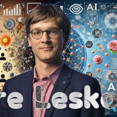 Jure Leskovec & Artificial Intelligence