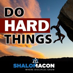 Do Hard Things