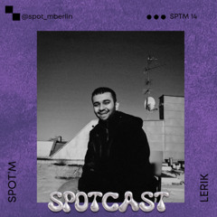 SPTM Podcast 14 - Lerik