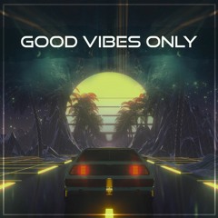 SpaceTom - Good Vibes Only
