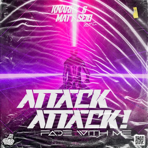 Attack Attack! - Fade With Me [Vittxrs & Matt Seid Remix] *Birthday Gift*