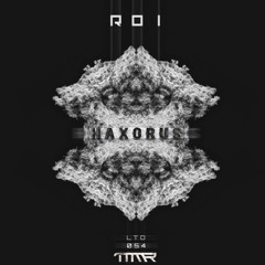 Roi - Haxorus EP [LTD054]