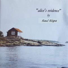 Alice´s Evidence -piano Solo-