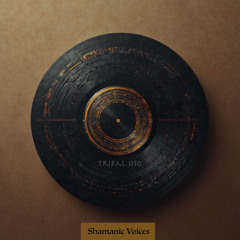 Shamanic Voices