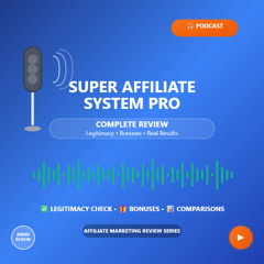 Super Affiliate System PRO_ Legitimacy, Results, and Bonuses