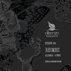 Alleanza Radio Show EP436 - Rhombic