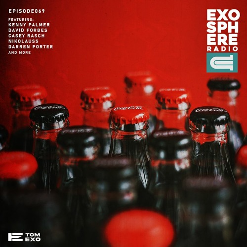 Exosphere Radio (#EXOSPHERE069)