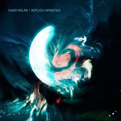 Hugo Rolan - Replica Hipnotica (L1R015LP) PREVIEW