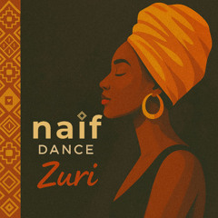 naif DANCE - Zuri (Radio Edit)