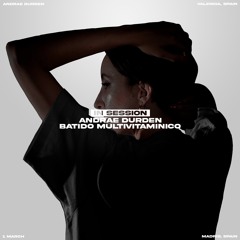 IN SESSION 07 - ANDRAE DURDEN: BATIDO MULTIVITAMINICO