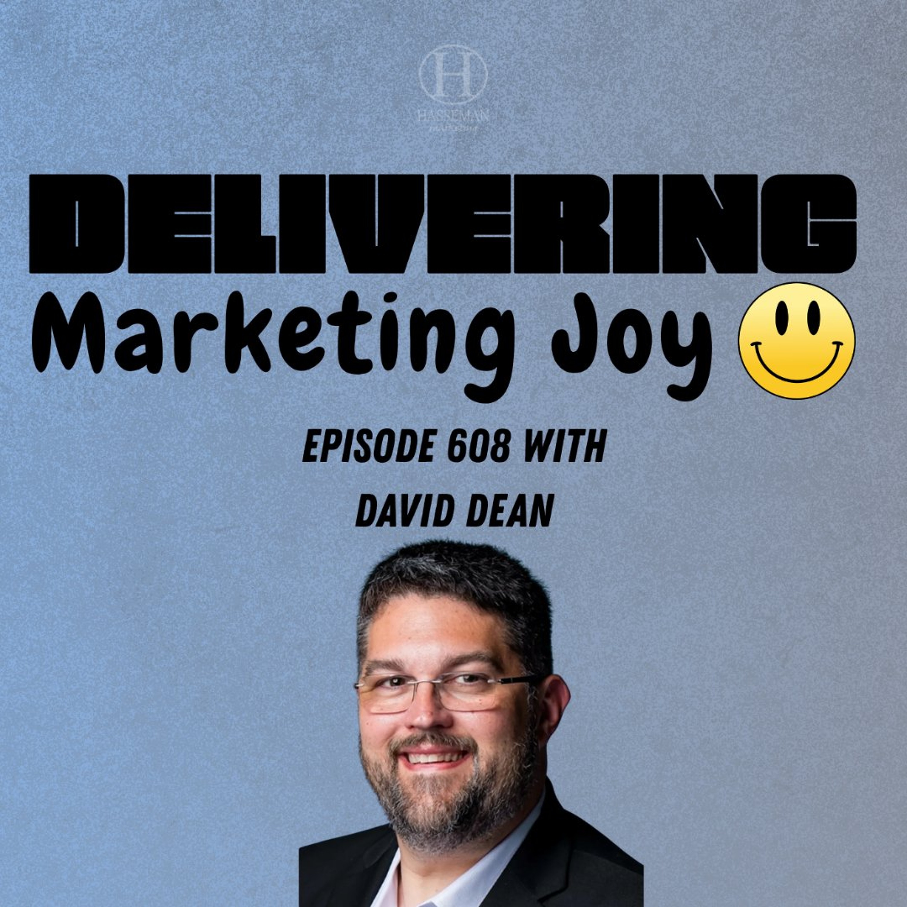 Delivering Marketing Joy Episode 608 - The Inbox Between Us episode artwork