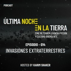 Última Noche en la Tierra - 014 · Invasiones Extraterrestres