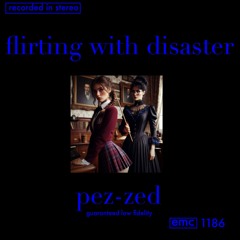Flirting With Disaster