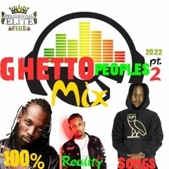 GHETTO PEOPLES MIX PT2