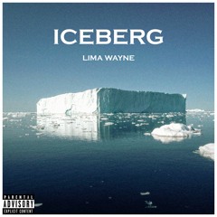 ICEBERG(Prod. By XL WAV)