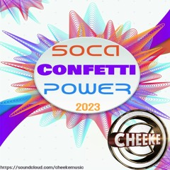 🇹🇹Soca Confetti 2023 Power🇹🇹