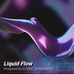 Liquid Flow HD
