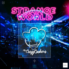 THE CRAZYCOOKERZ - STRANGE WORLD (Long Play)