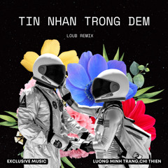 Tin Nhắn Trong Đêm (LouB Remix) [Full Instrumental]