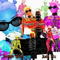 Jasmyn Milan - Passport Pussy(prod.KalaBtz)