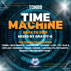 TDNBB Presents “Time machine” Mixed by Gravit-e