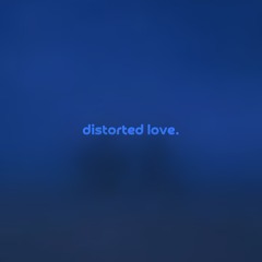 distorted love by insensible & sevenlies — but it's a + slowed version.