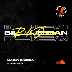 Mario Rivera - BiliJean (Live Edit)
