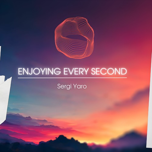 Enjoying Every Second (official single)
