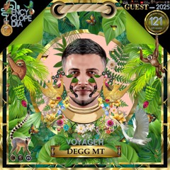 DJ GUEST: DEGG MT - VOYAGER EPISODE 121 - ENCYCLOPEDIA  Radioshow hosted by LB & AR 2025