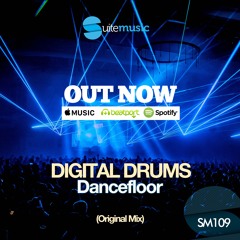 Digital Drums - Dancefloor (Original Mix)