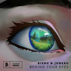 Bishu & Juneau - Behind Your Eyes (Snow-Key Remix)